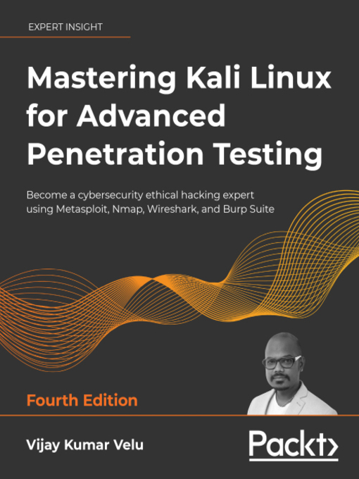 Title details for Mastering Kali Linux for Advanced Penetration Testing by Vijay Kumar Velu - Wait list